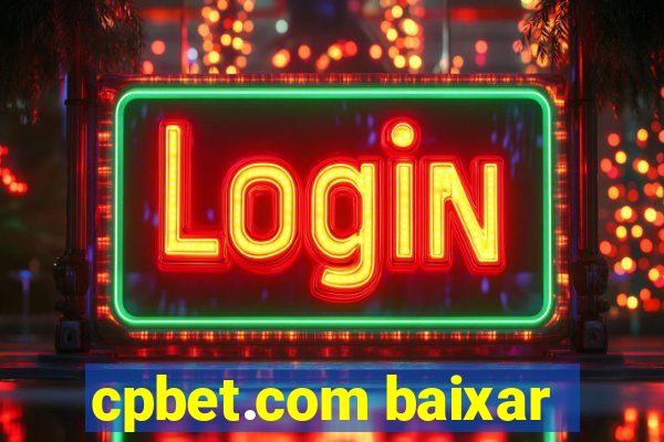 cpbet.com baixar